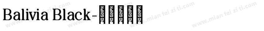 Balivia Black字体转换